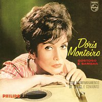 Doris Monteiro – Gostoso É Sambar