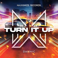 Dannic – Turn It Up