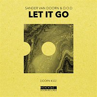 Sander van Doorn & D.O.D – Let It Go