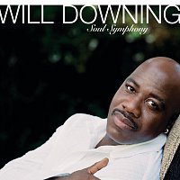 Will Downing – Soul Symphony