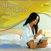 Různí interpreti – Music for Breakfast in Bed