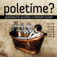 Poletíme? – Jednoduché písničky o složitém životě