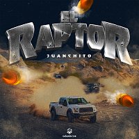 Juanchito – El Raptor