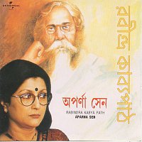 Aparna Sen – Rabindra Kabya Path