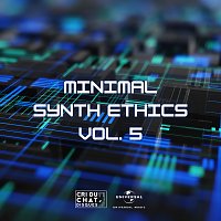 Různí interpreti – Minimal Synth Ethics [Vol. 5]