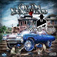 C.W. Da YoungBlood – Mob Lies