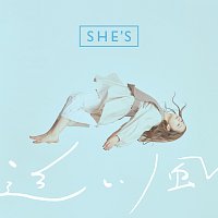 She's – Oikaze