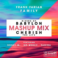 Frank Farian, Yanina, Boney M. & No Mercy – Cherish (The Life) / Rivers of Babylon (MashUp Mix)