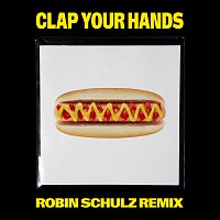 Clap Your Hands [Robin Schulz Remix]