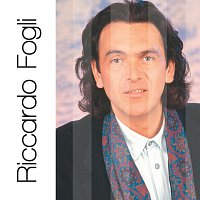 Riccardo Fogli – Riccardo Fogli: Solo Grandi Successi