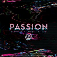 Passion – Passion: Salvation’s Tide Is Rising