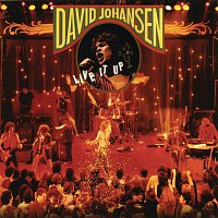 David Johansen – Live It Up