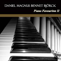 Daniel Magnus Bennét Bjorck – Piano Favourites II