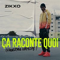 Zikxo – Ca raconte quoi (Freestyle Rapelite)