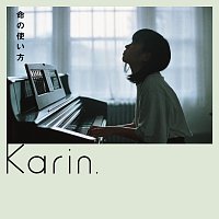 Karin. – Inochino Tsukaikata