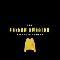 Dani, Pierre Stemmett – Yellow Sweater