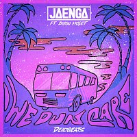 Jaenga, Bijou Violet – We Dun Care