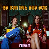 Maan – Zo Kan Het Dus Ook