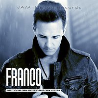 Franco – Wisch dir den Regen aus den Augen