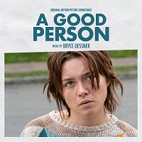 Bryce Dessner – A GOOD PERSON [Original Motion Picture Soundtrack]