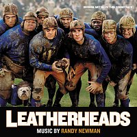 Randy Newman – Leatherheads [Original Motion Picture Soundtrack]