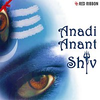 Anup Jalota, Lalitya Munshaw, Sadhana Sargam, Vinod Rathod – Anadi Anant Shiv