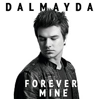 Dalmayda – Forever Mine