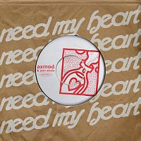 Axmod, Joan Alasta – Need My Heart