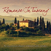 Jeff Steinberg – Romance In Tuscany