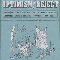 Přední strana obalu CD Optimism / Reject (UK D-I-Y Punk and Post-Punk 1977-1981)