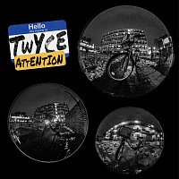 Twyce – Attention [Freestyle]