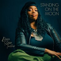 Dara Tucker – Standing On The Moon