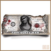 King Los – God, Money, War