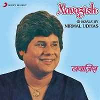 Nirmal Udhas – Navazish