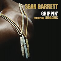 Sean Garrett, Ludacris – Grippin'