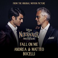 Andrea Bocelli, Matteo Bocelli – Fall On Me [From Disney's "The Nutcracker And The Four Realms"]