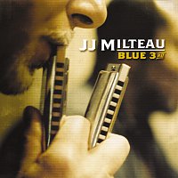 Jean-Jacques Milteau – Blue Third