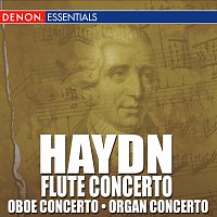 Různí interpreti – Haydn: Concertos: Flute - Oboe - Organ