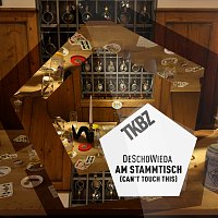 DeSchoWieda – Am Stammtisch (Can't Touch This)