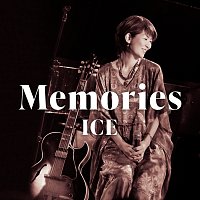 Ice – Memories