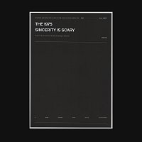 The 1975 – Sincerity Is Scary