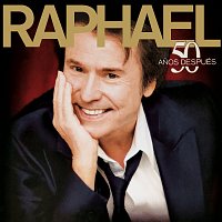 Raphael – 50 Anos Después [Remastered]