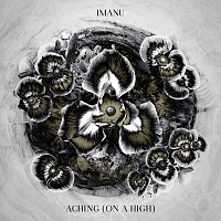 IMANU, LIA – Aching (On A High)