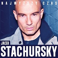 Jacek Stachursky – Najwyższy Czas