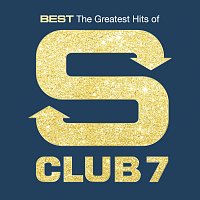 S Club 7 – Best: The Greatest Hits Of S Club 7