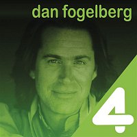 Dan Fogelberg – 4 Hits: Dan Fogelberg