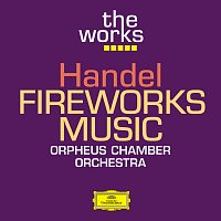 Orpheus Chamber Orchestra – Handel: Fireworks Music