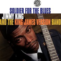 Jimmy King – Soldier For The Blues