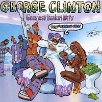 George Clinton – Greatest Funkin' Hits