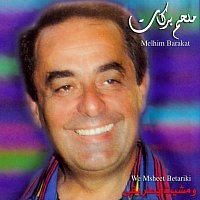 Melhim Barakat – We Msheet Betariki